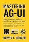 Mastering AG-UI: Hands-On Code Examples to Build Interactive Agent Interfaces