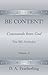 Be Content! (Commands from God - The BE-Attitudes Book 2)