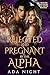 Rejected and Pregnant by the Alpha by Ada Night