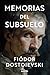 Memorias del subsuelo (Spanish Edition)