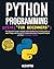 Python Programming for Begi...