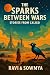 The Sparks Between Wars: St...