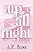 Up All Night