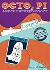 Octo, PI and the Mysterious Voice (Zar&r Mysteries)