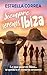 Siempre seremos Ibiza by Estrella Correa