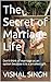 The Secret of Marriage Life...