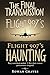 The Final Transmission Flight 907’s Haunting by Rowan Graves