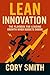 Lean Innovation: The Playbo...