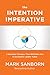The Intention Imperative: 3...