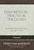 Theoretical-Practical Theology, Volume 5: The Application of Redemption and the Church