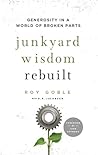 Junkyard Wisdom R...