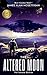 The Altered Moon (Dust Cosmos Book 1) - The Second Edition by James A. McGettigan