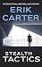 Stealth Tactics (Silence Jones Thrillers #15)