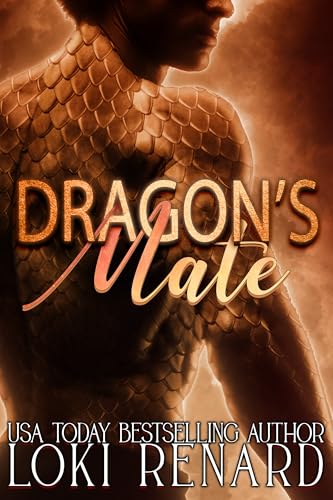 Dragon's Mate: A Dark Dragon Shifter Romance (Kindle Edition)
