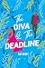 The Diva and The Deadline by Kat Harty The Diva and The Deadline by Kat Harty