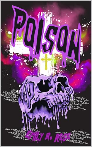 Poison (Kindle Edition)