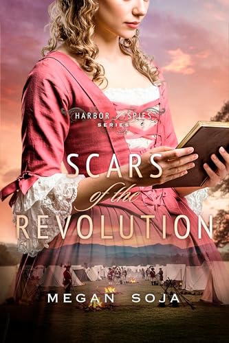 Scars of the Revolution (Harbor of Spies Book 3)