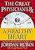 Great Physician's Rx for a Healthy Heart by Jordan Rubin