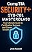 CompTIA Security+ SY0-701 Masterclass:Your Ultimate Guide to Certification Success and Career Growth