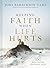 Keeping Faith When Life Hurts by Joni Eareckson Tada