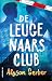De leugenaarsclub (The liars society Book 1) (Dutch Edition)