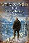 Wolves’ Gold: A W...