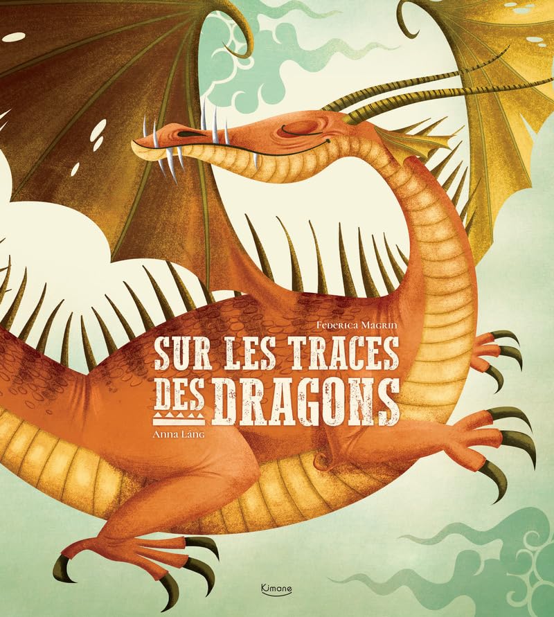 Sur les traces des dragons (Hardcover)