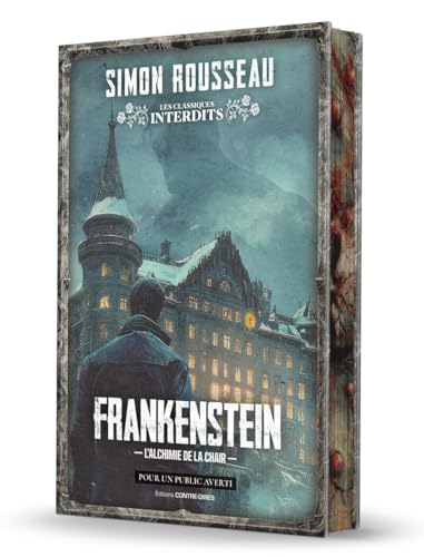Frankenstein : L'alchimie de la chair (Hardcover)