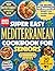 Super Easy Mediterranean Diet Cookbook For Seniors by Corbin Wells