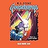 Goosebumps: Bad Hare Day: Goosebumps, Book 41 Goosebumps: Bad Hare Day: Goosebumps, Book 41