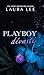 Playboy dévasté: A Windsor Academy Novel (Windsor Academy (French Edition) t. 4)