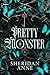 Pretty Monster
