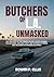 BUTCHERS OF L.A. UNMASKED: ...