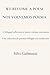 We Become a Poem / Nos Volvemos Poema: A bilingual collection of poems without translation / Una colección de poemas bilingüe sin traducción