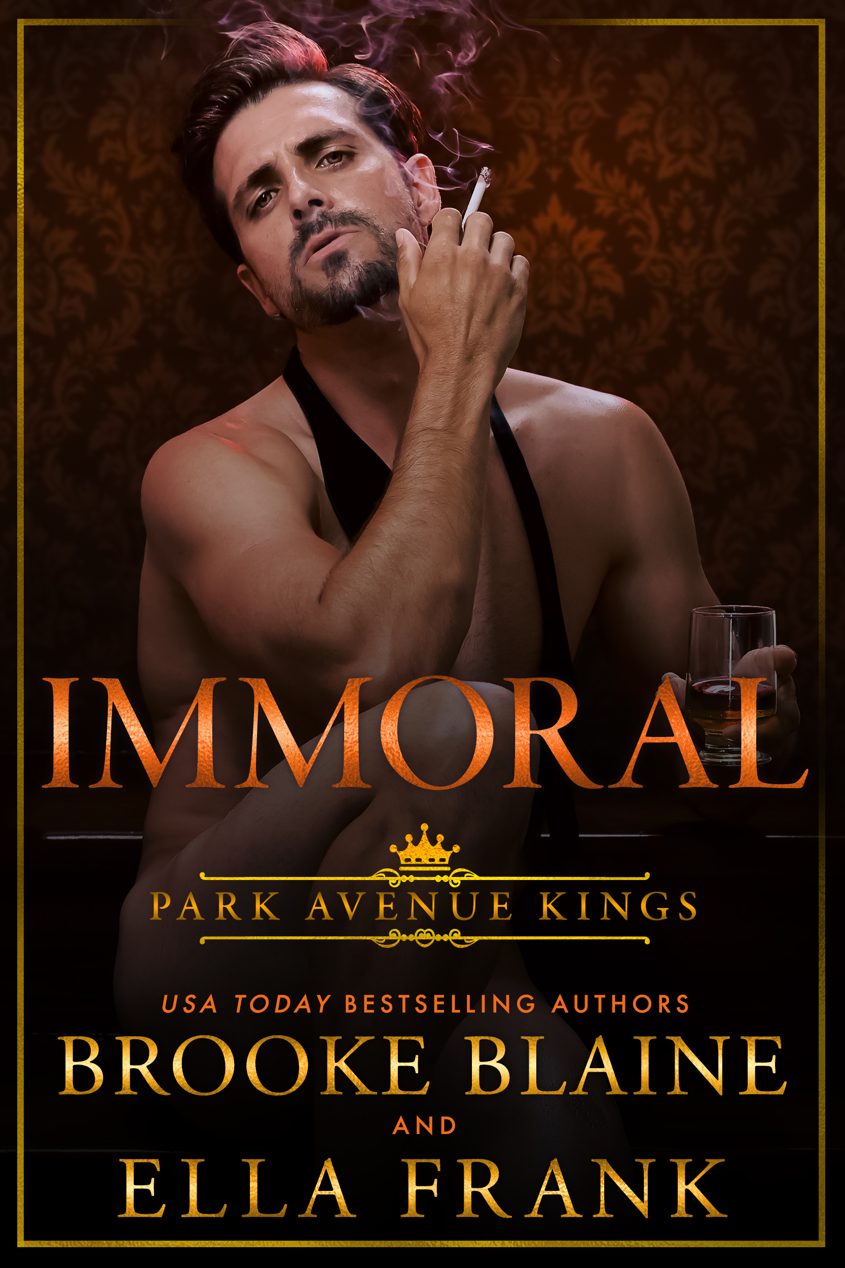 Immoral (Park Avenue Kings, #3)