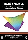 Data Analysis: A Model Comparison Approach to Regression, ANOVA, and Beyond