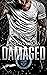 Damaged (The Devil's Deviants MC #2)