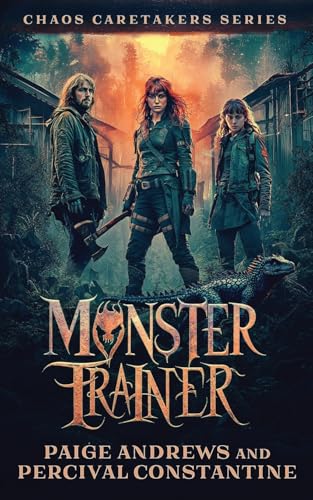 Monster Trainer (Chaos Caretakers)