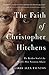 The Faith of Christopher Hi...