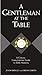 A Gentleman at the Table: A Concise, Contemporary Guide to Table Manners (The GentleManners Series)