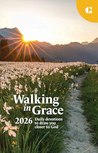 Walking in Grace 2026: Daily Devotions to Draw You Closer to God (Kindle Edition)