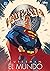 Superman: El mundo