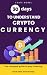 Cryptocurrency for Dummies:...