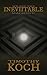 Inevitable by Timothy Koch