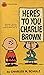 Here's to You, Charlie Brown