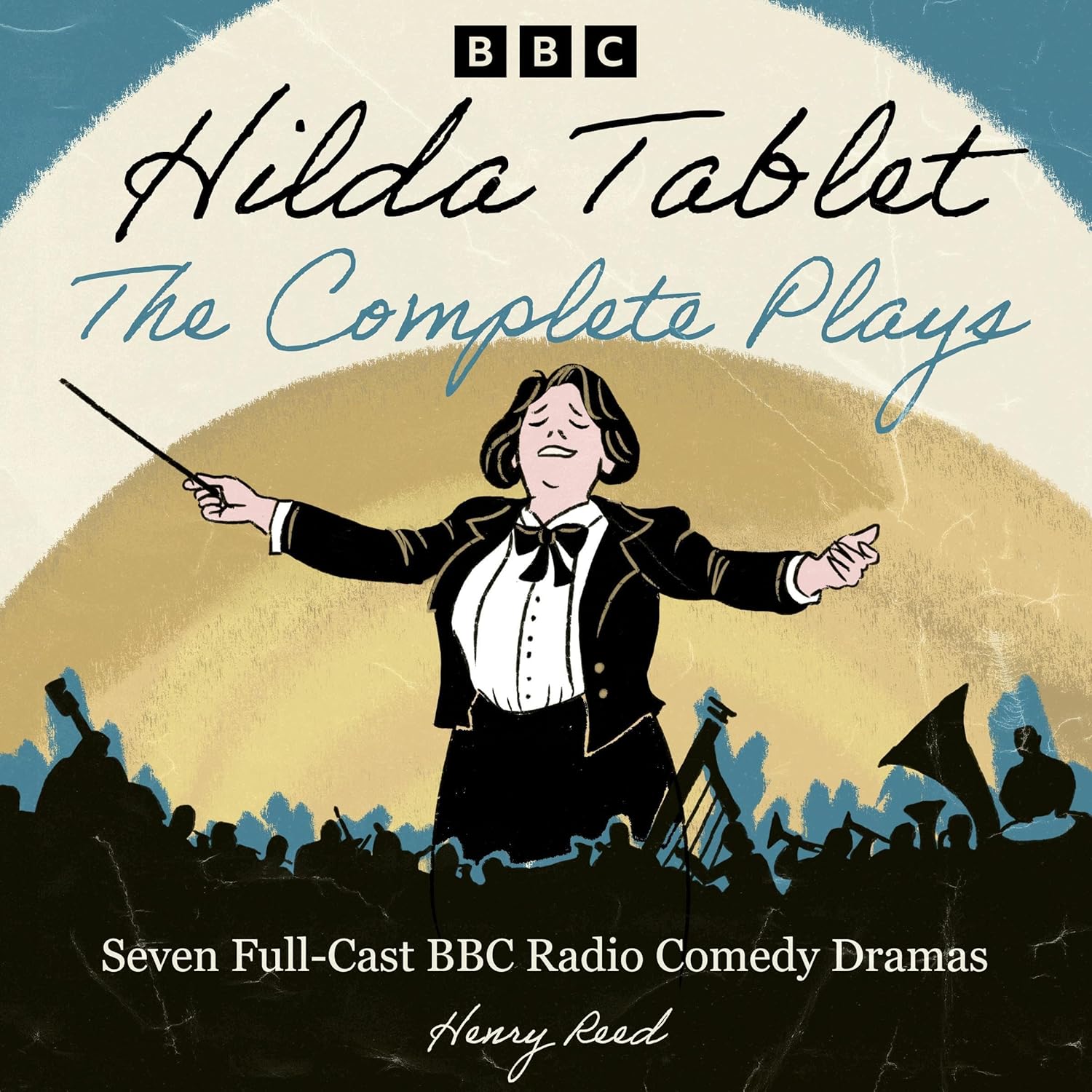 Hilda Tablet: The Complete Plays (Audiobook)