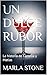 UN DULCE RUBOR by Marla Stone