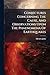 Conjectures Concerning The Cause, And Observations Upon The Phaenomena Of Earthquakes