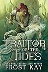 Traitor of the Tides
