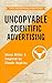 Uncopyable Scientific Adver...